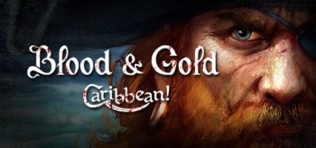 Re: Blood & Gold: Caribbean! (2015)