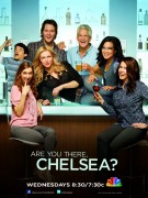 Где ты, Челси? / Are You There, Chelsea? (сериал 2011)  558752475679234